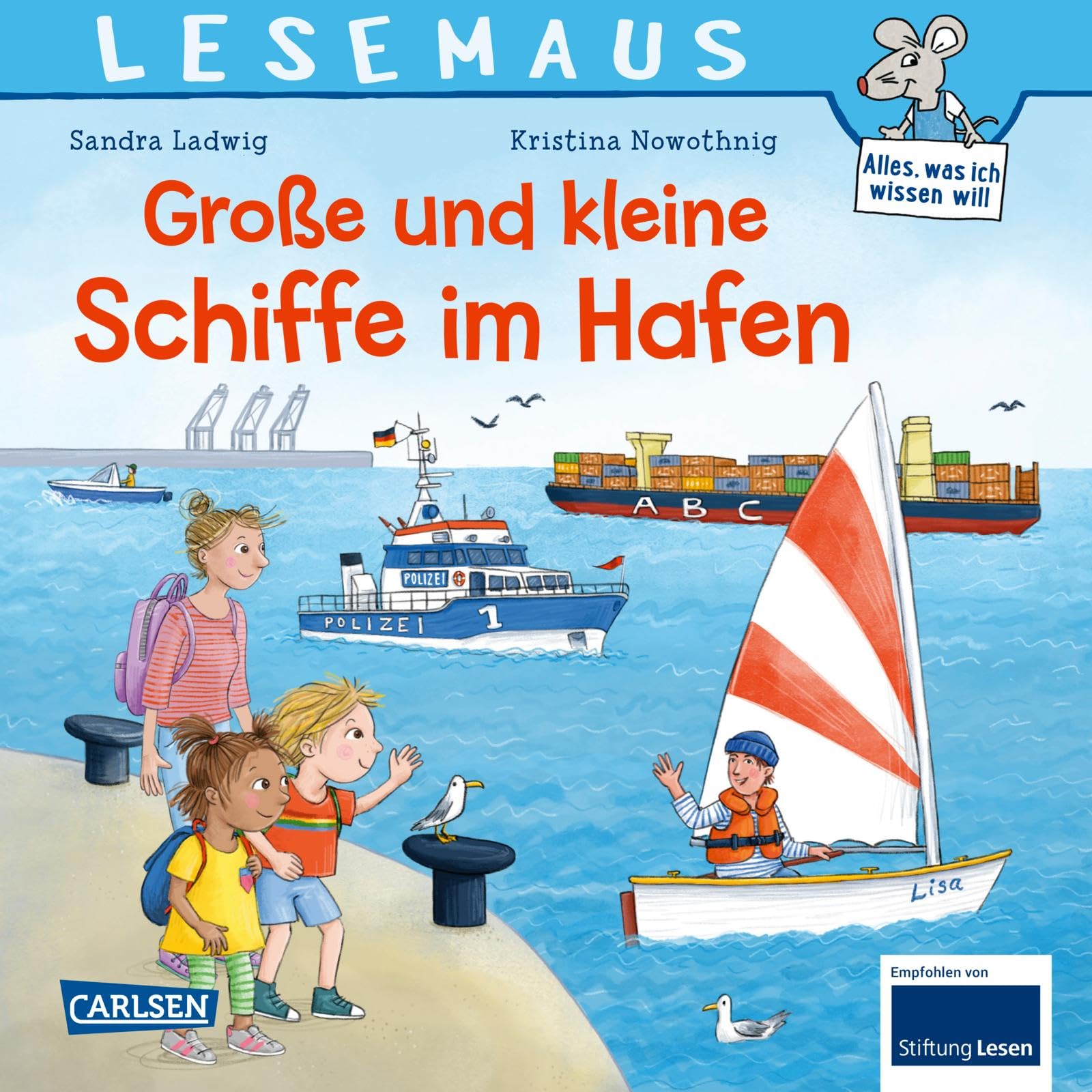 LESEMAUS 75: Große und kleine Schiffe im Hafen Novels & Short Stories