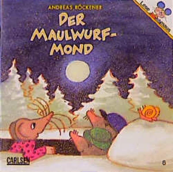 Der Maulwurf-Mond (Weihnachts-Lesemaus) Books