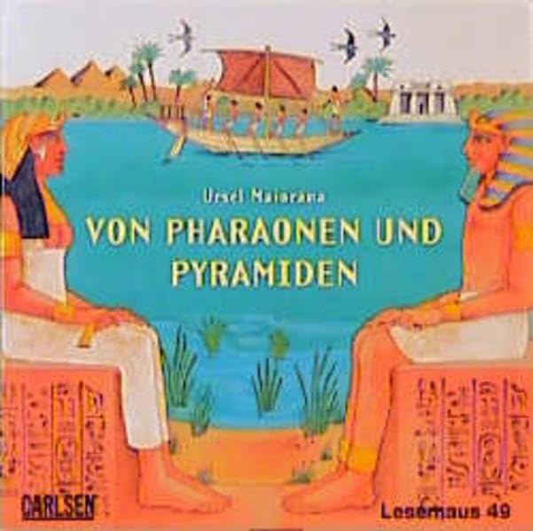 Von Pharaonen und Pyramiden (Lesemaus) Books