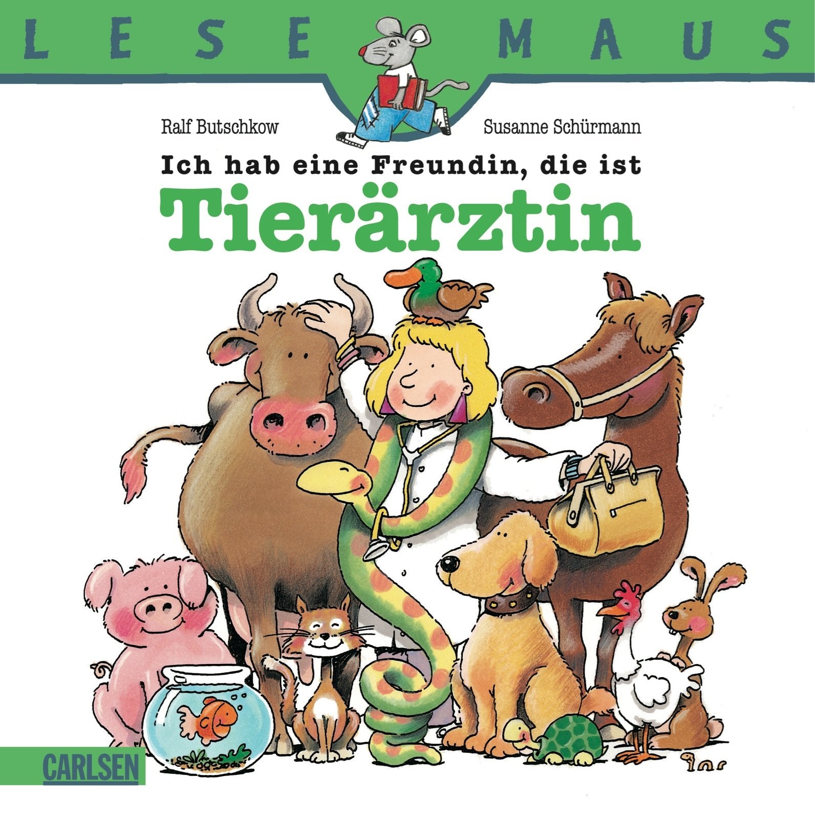 LESEMAUS, Band 36: Ich hab eine Freundin, die ist Tierärztin Medicine