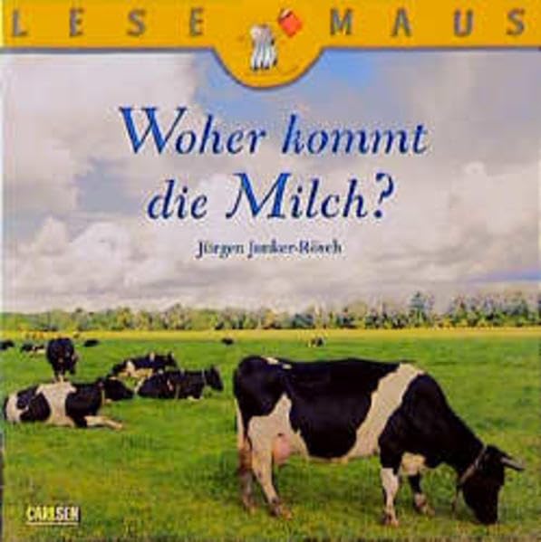 Woher kommt die Milch? (Lesemaus) Books