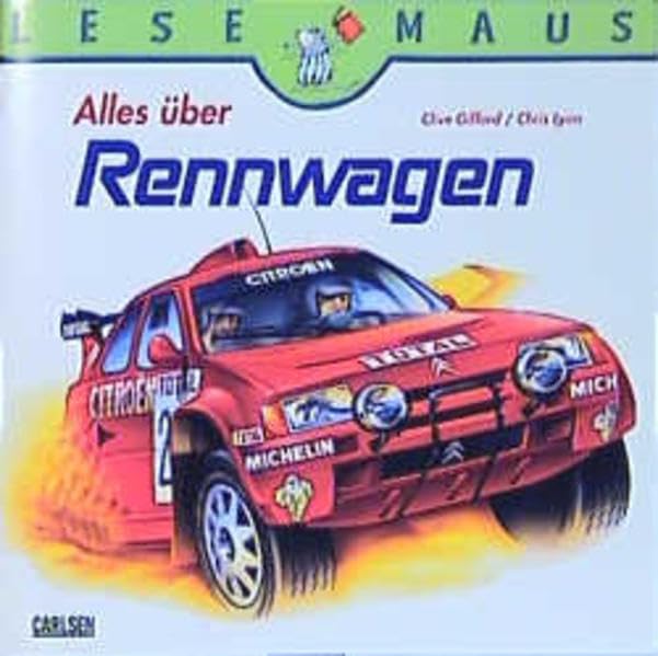 Alles über Rennwagen (Lesemaus) Books