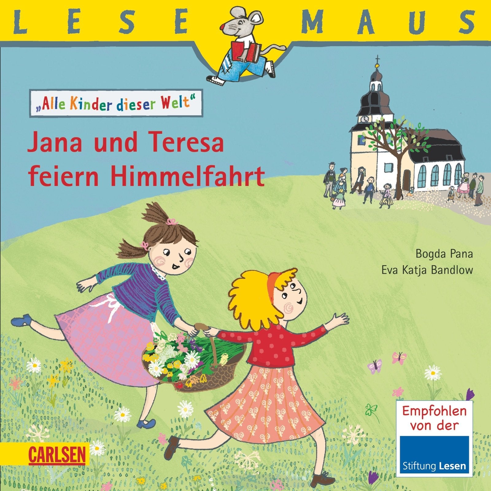 LESEMAUS, Band 194: Jana und Teresa feiern Himmelfahrt: Alle Kinder dieser Welt Children's books
