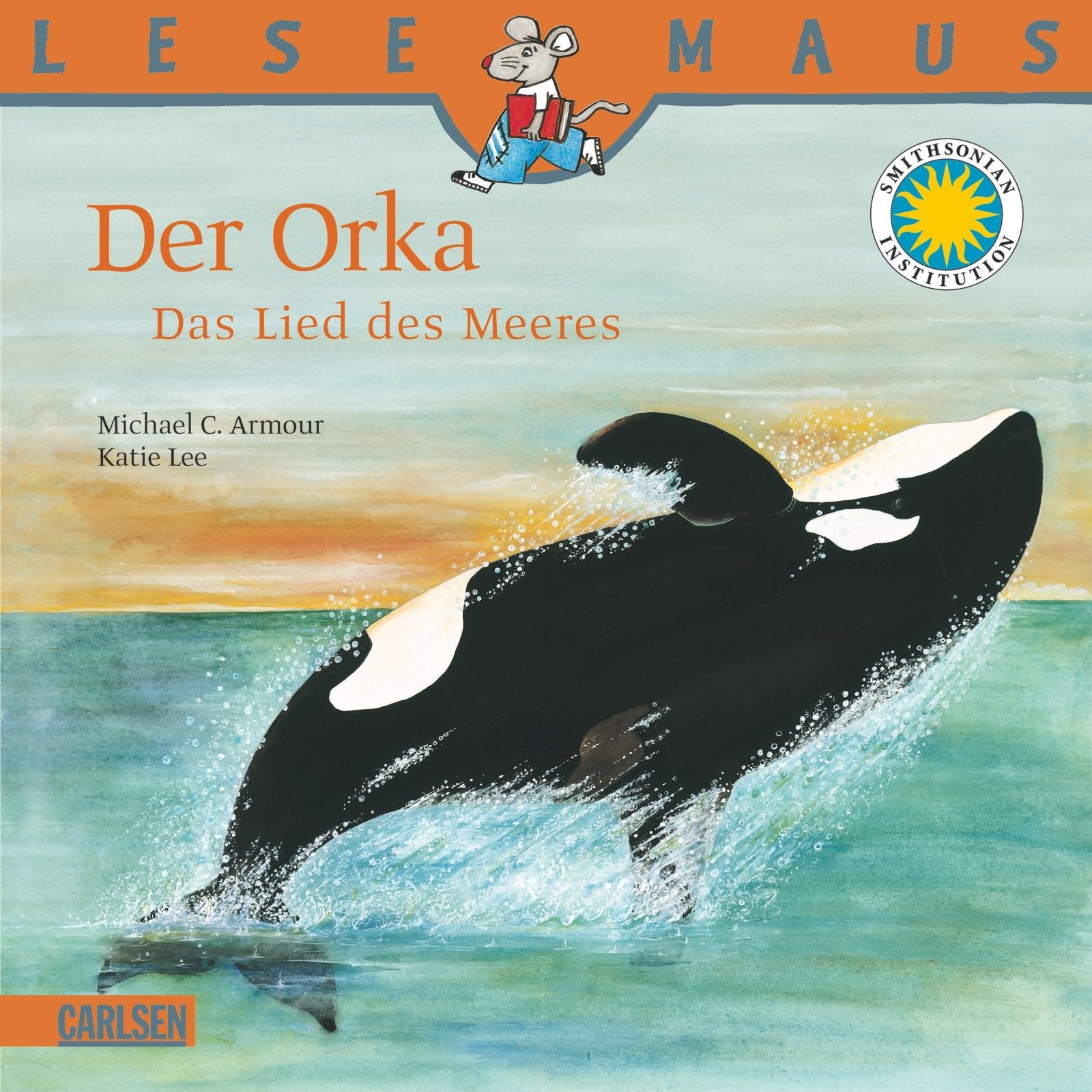 LESEMAUS, Band 45: Der Orka: Das Lied des Meeres: Das Lied des Meeres. Eine Geschichte Non-fiction