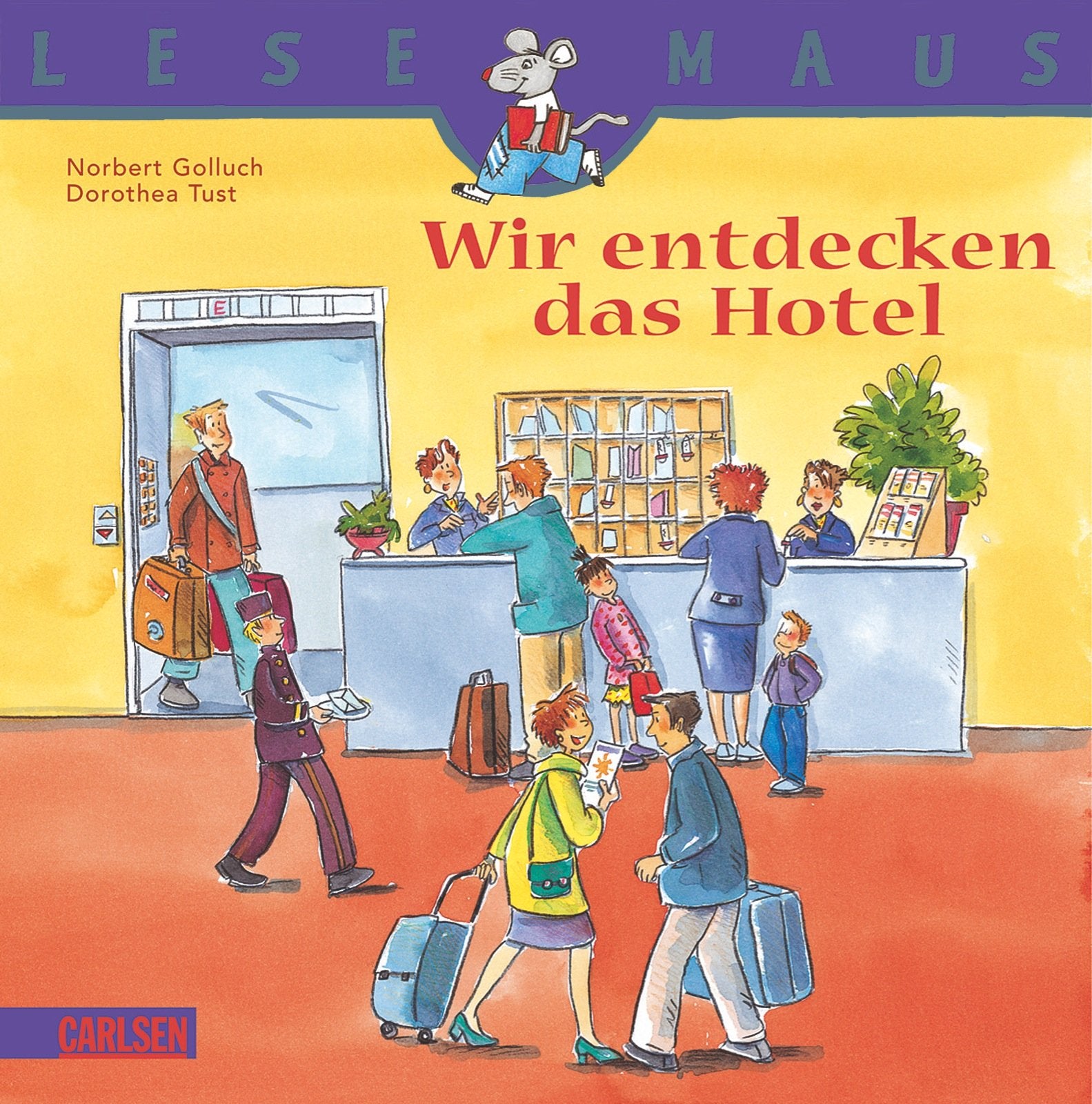 LESEMAUS, Band 33: Wir entdecken das Hotel Children's books