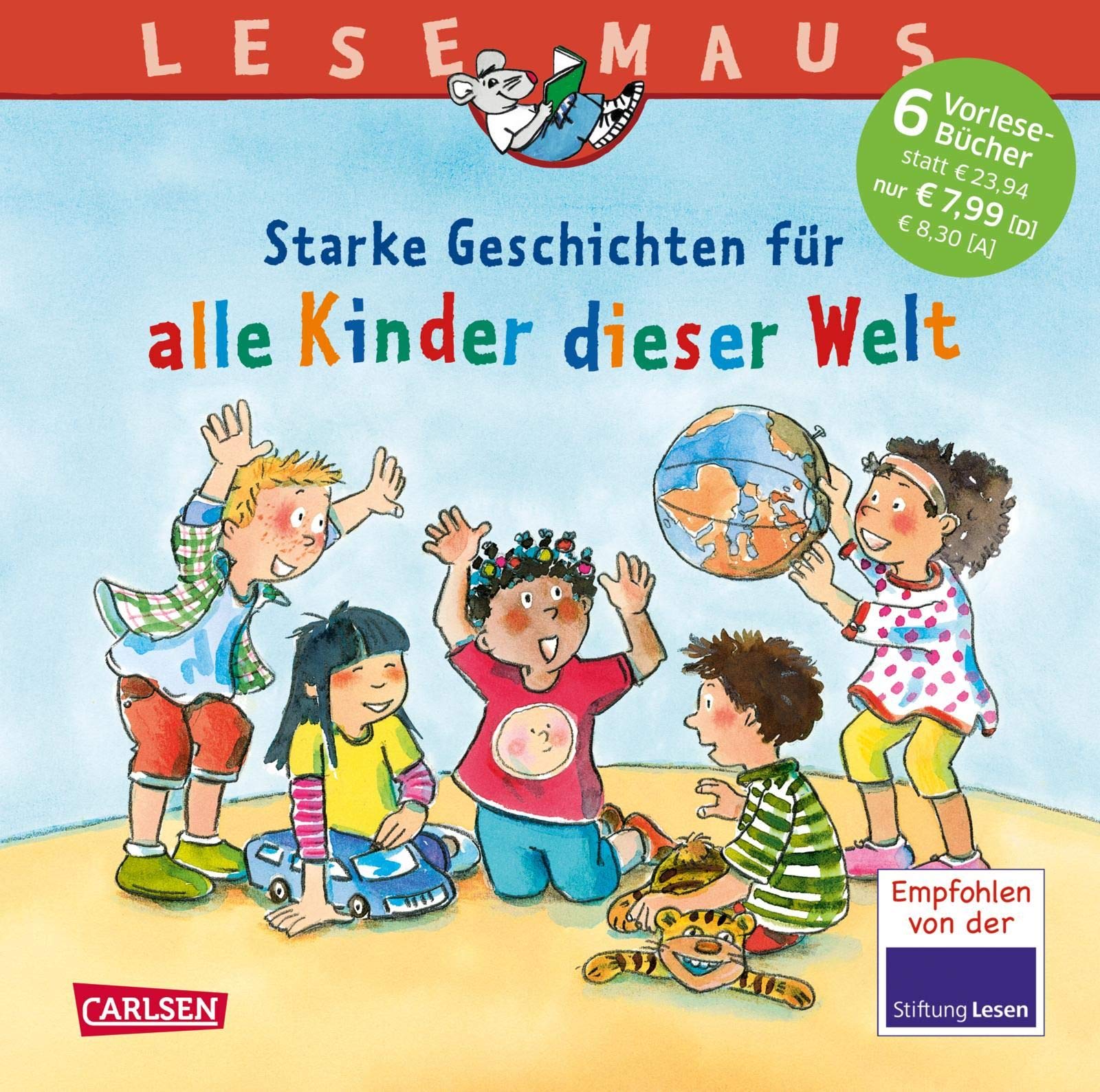 LESEMAUS Sonderbände: Starke Geschichten für alle Kinder dieser Welt Politics & History