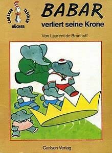 Babar verliert seine Krone (CarlsenTaschenBücher) Books