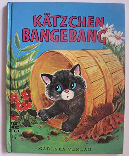 Kätzchen Bangebang. Ein DAXI-Buch Nr. I 5 Books