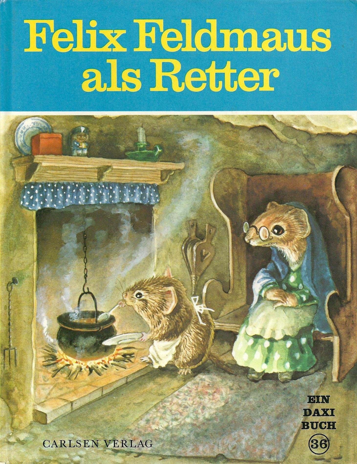 Felix Feldmaus als Retter Books