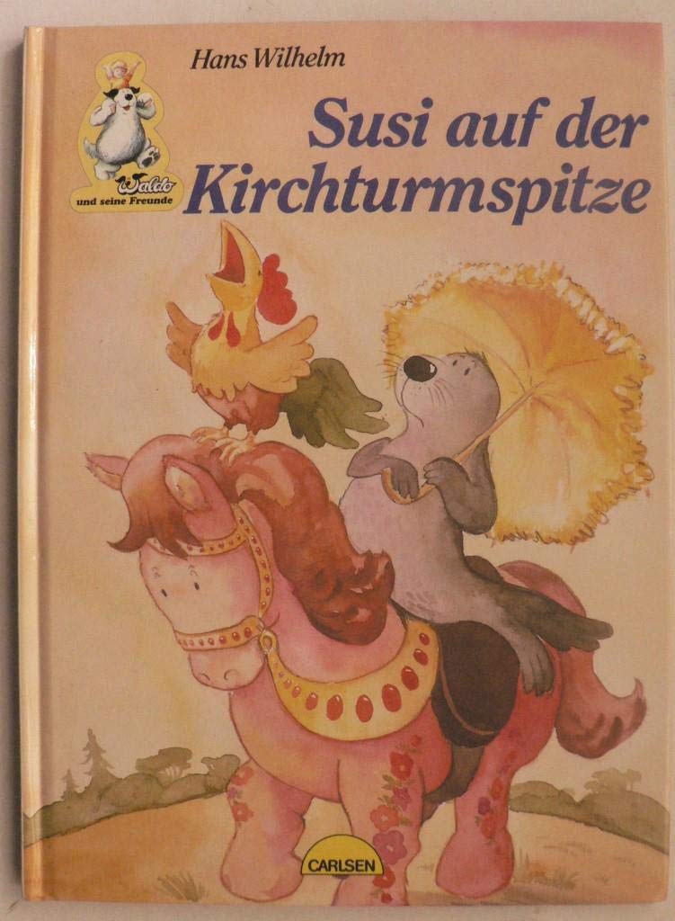 Waldo und seine Freunde, Susi auf der Kirchturmspitze Books