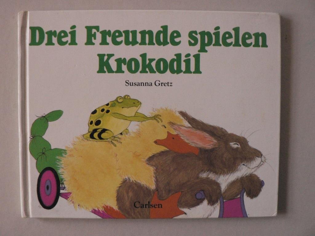 Drei Freunde spielen Krokodil. Hase, Frosch und Ente Books