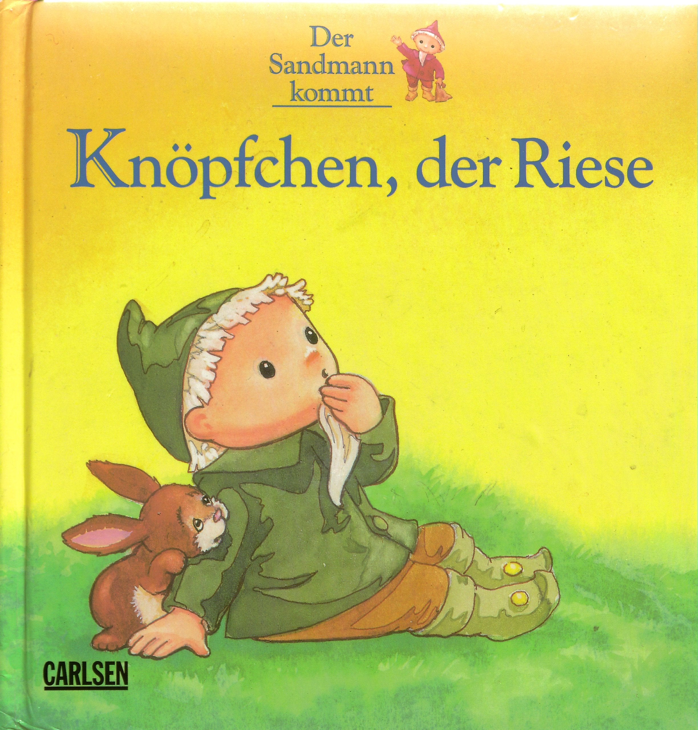 Knöpfchen, der Riese. Der Sandmann kommt Books