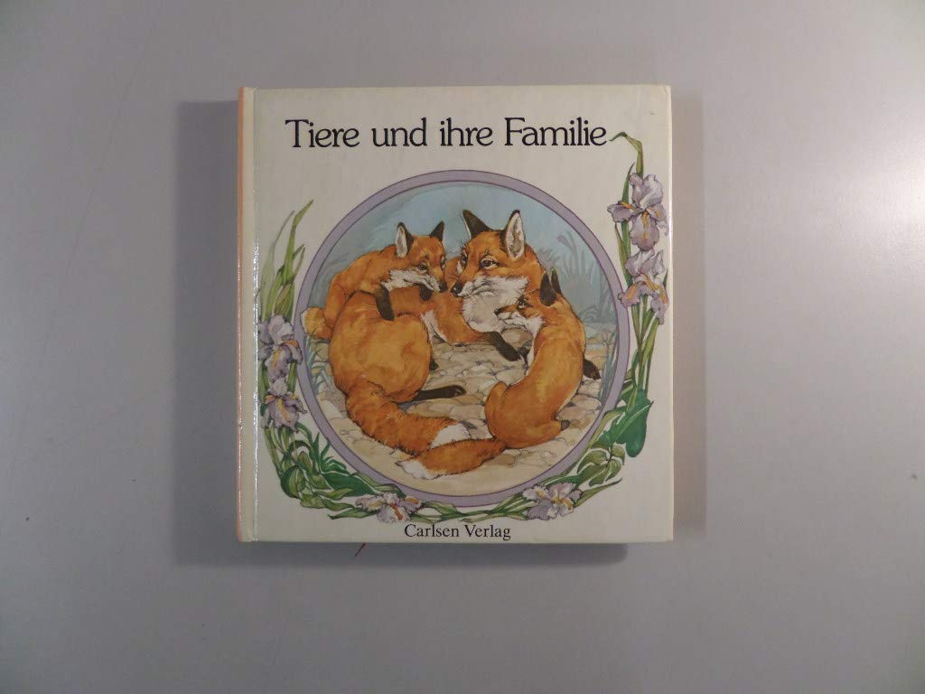 Tiere und ihre Familie Books