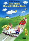 Das große Rücksitz-Reise-Buch Books