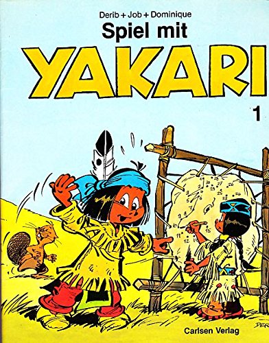 Spiel mit Yakari, Band 1. Spiele und Rätsel Books