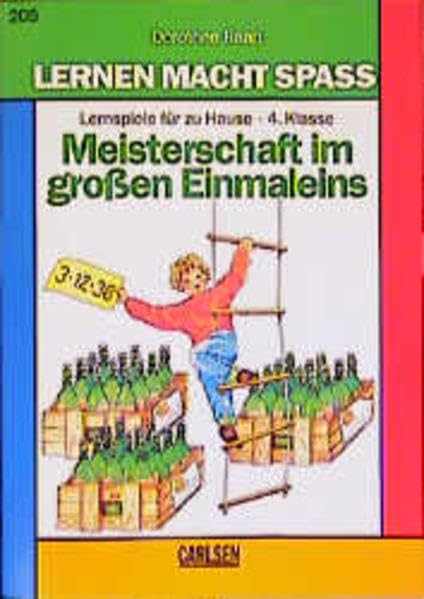 Lernen macht Spaß, Meisterschaft im großen Einmaleins, 4. Klasse (Lernen macht Spass - Mathematik) Leisure & Fun