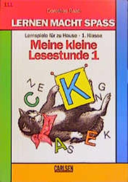 Lernen macht Spaß, Meine kleine Lesestunde, 1. Klasse (Lernen macht Spass - Deutsch) Learning & Reference