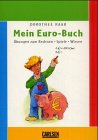 Mein Euro- Buch. Übungen zum Rechnen. Spiele. Wissen Books