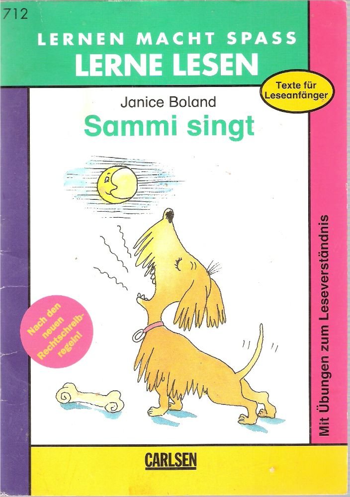 Lernen macht Spaß, Lerne Lesen, neue Rechtschreibung, Sammi singt - Raab, Dorothee book