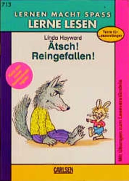 Lernen macht Spaß, Lerne Lesen, neue Rechtschreibung, Ätsch! Reingefallen! (Lernen macht Spass - Deutsch) Learning & Reference