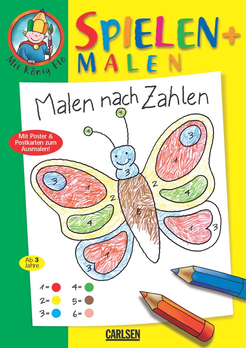Mit König Flo 07. Spielen und Malen. Malen nach Zahlen. book