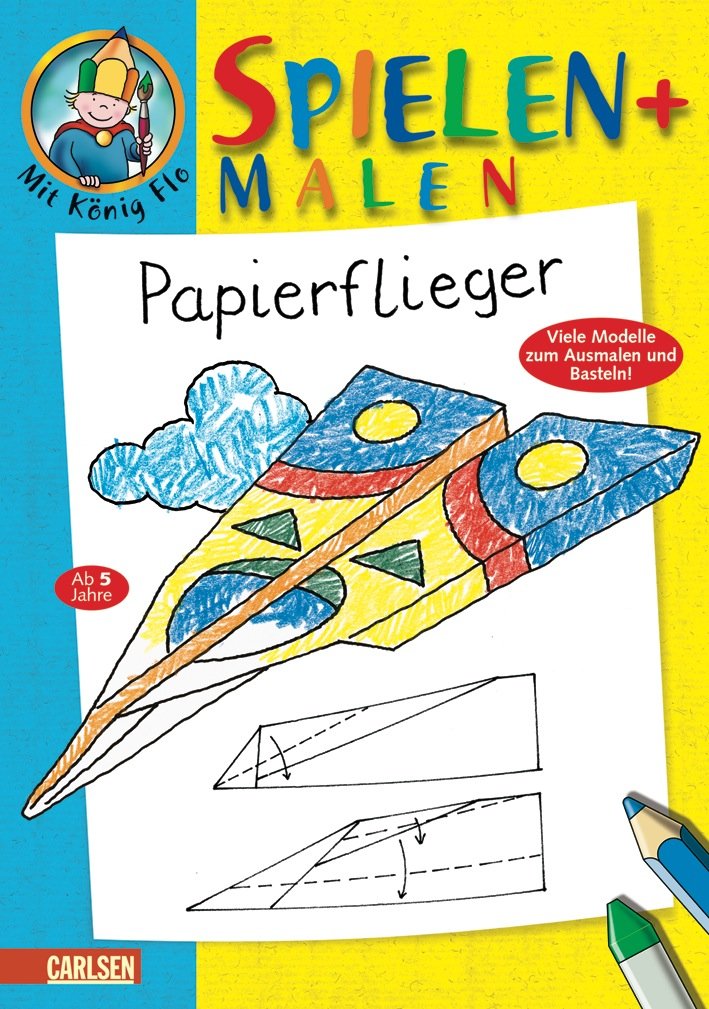 Mal- und Spielbuch mit König Flo: Papierflieger Tiptoi & Games