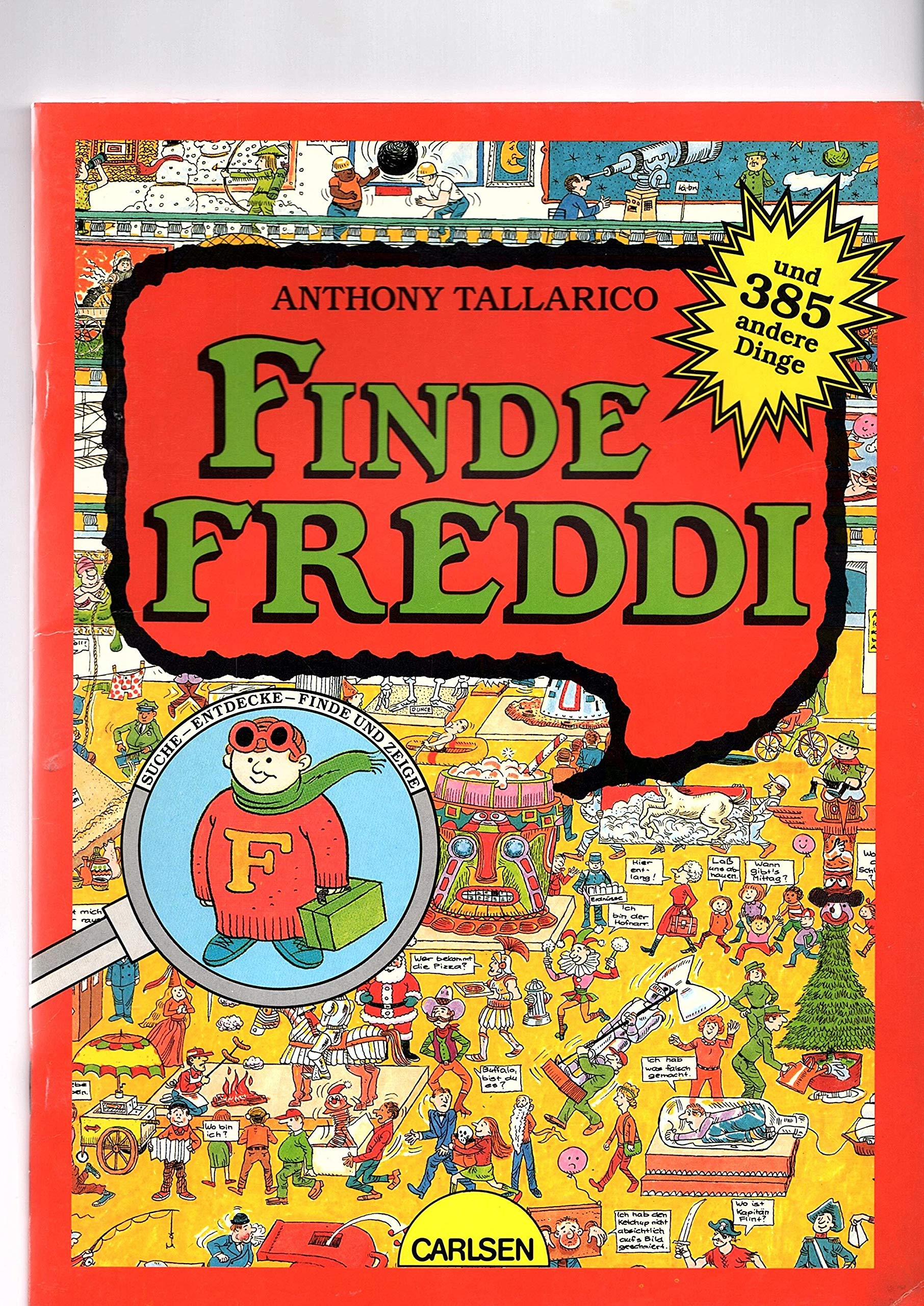 Finde Freddi und 385 andere Dinge (Suche, entdecke, finde und zeige) (Livre en allemand) book