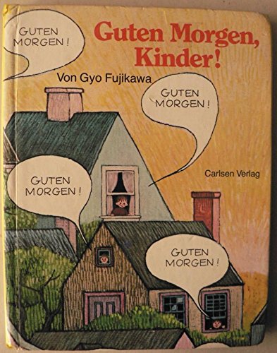 Guten Morgen, Kinder Books