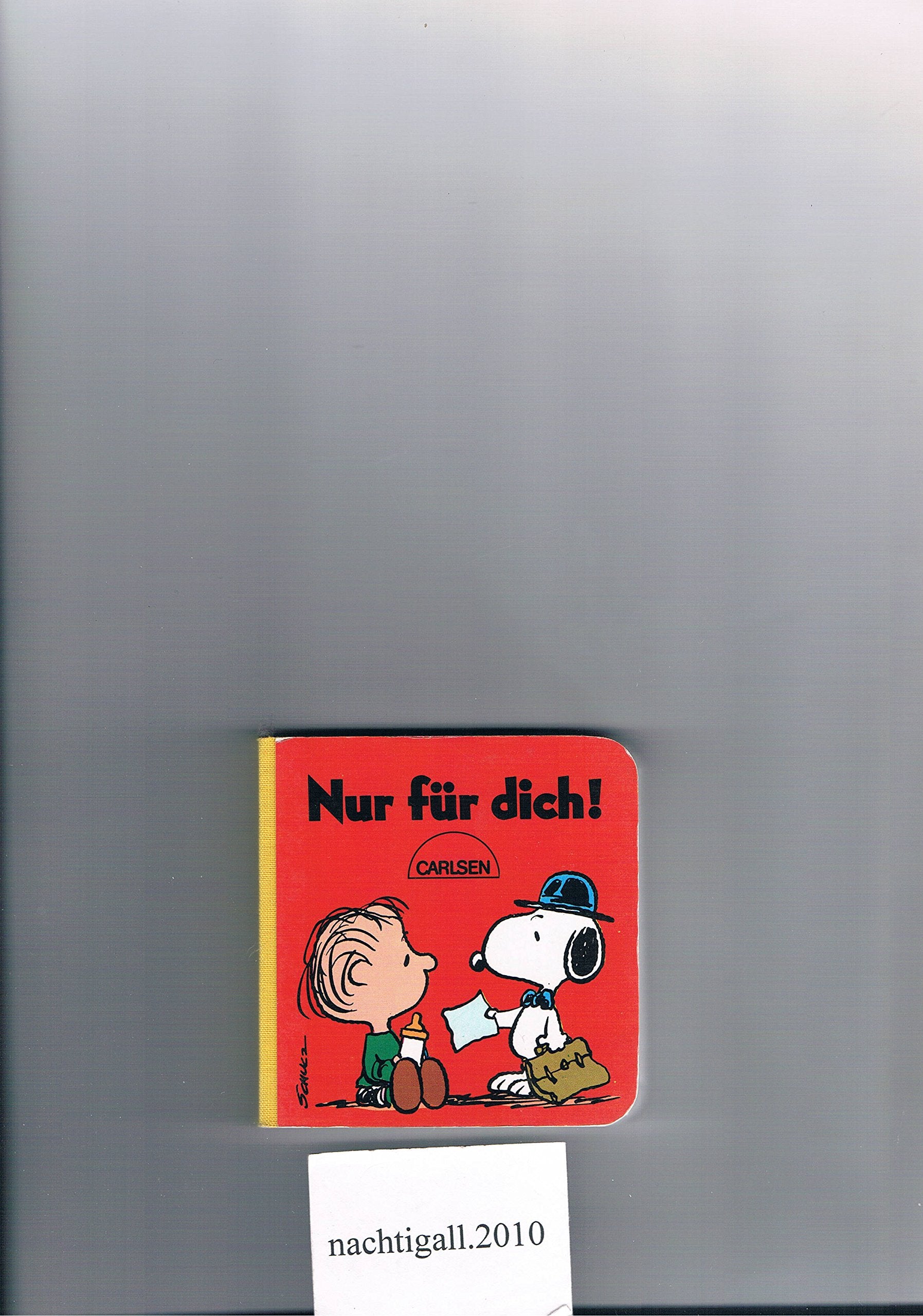 Nur für dich! (Snoopy-Pappenbücher) Books