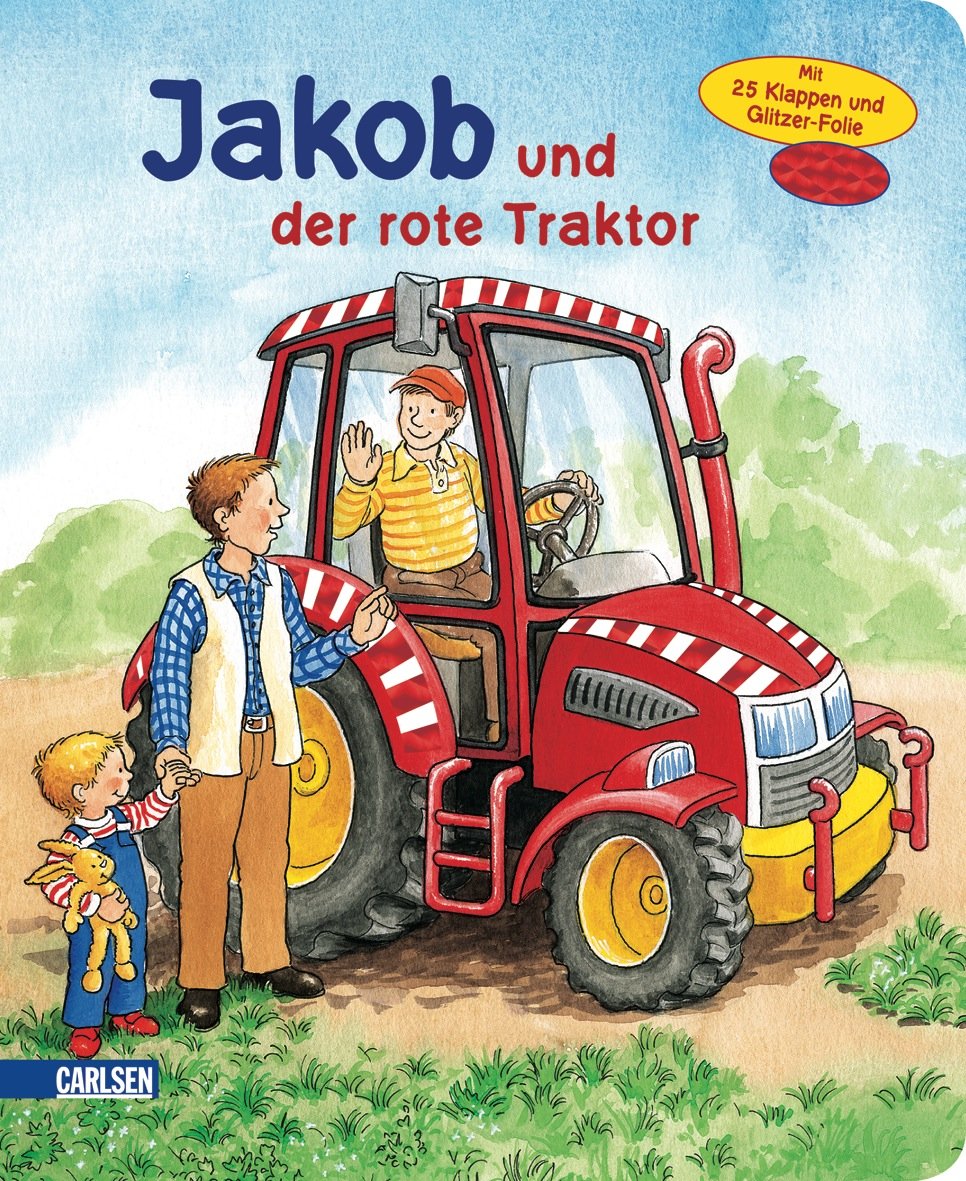 Jakob-Bücher: Jakob und der rote Traktor (Kleiner Jakob) Children's books