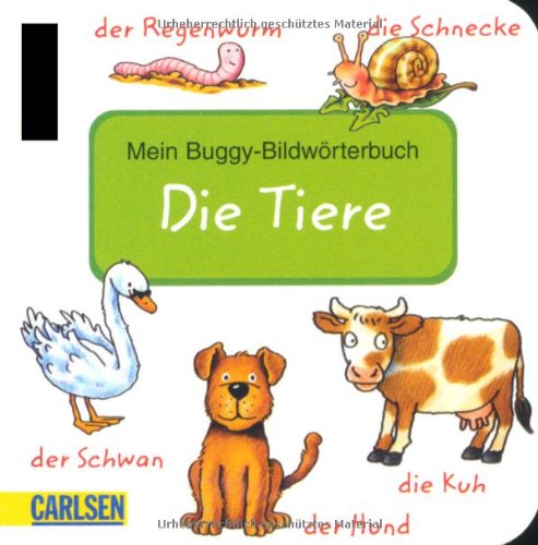 Tiere: Mein Buggy-Bildwörterbuch (Buggy-Bücher: Bildwörter) Learning & Reference
