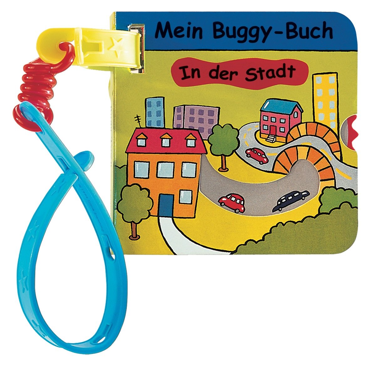 In der Stadt: Zieh- und Dreh-Spaß (Buggy-Bücher zum Spielen) Children's books