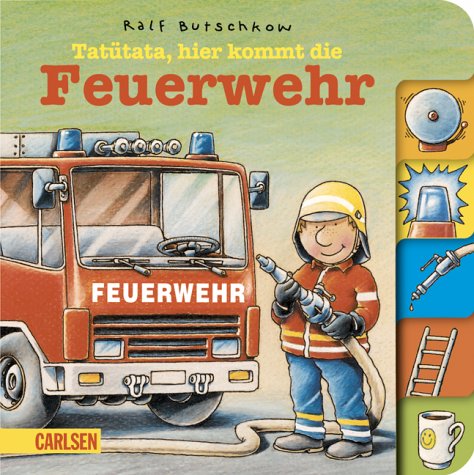 Tatütata - hier kommt die Feuerwehr Books
