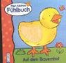 Aufdem Bauernhof: Mein kleines Fühlbuch Children's books