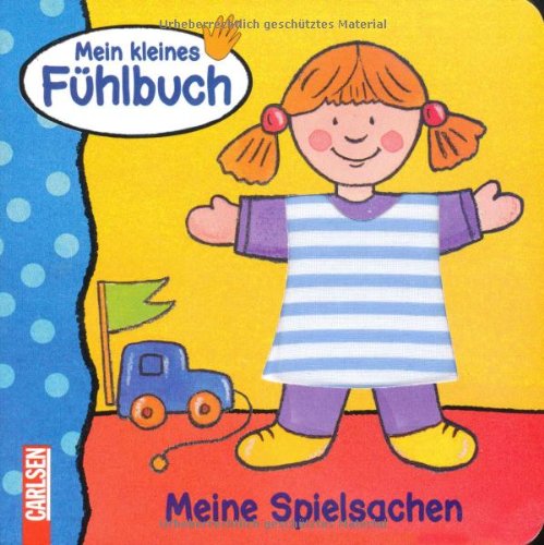 Meine Spielsachen: Mein kleines Fühlbuch Children's books