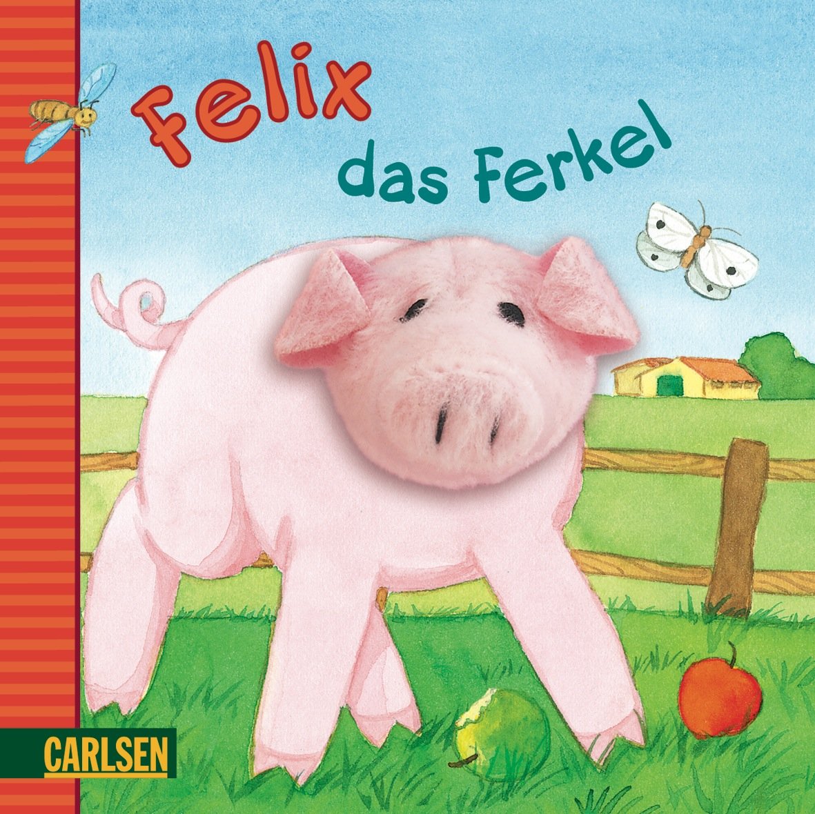 Bauernhof Sonnenschein: Felix, das Ferkel Children's books