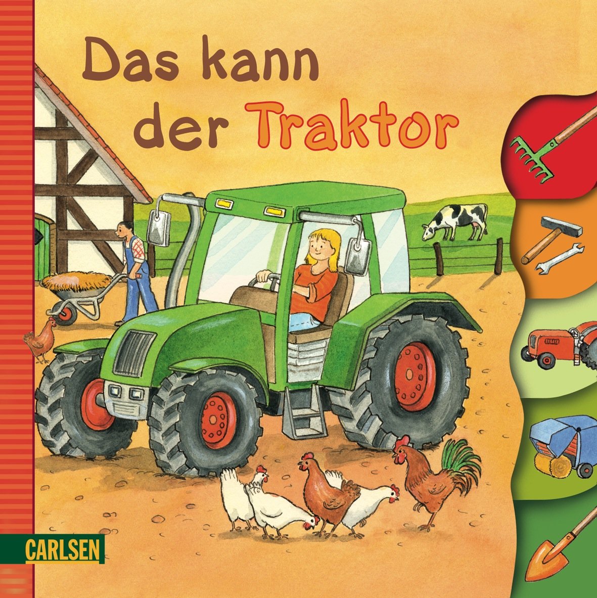 Bauernhof Sonnenschein: Das kann der Traktor Children's books