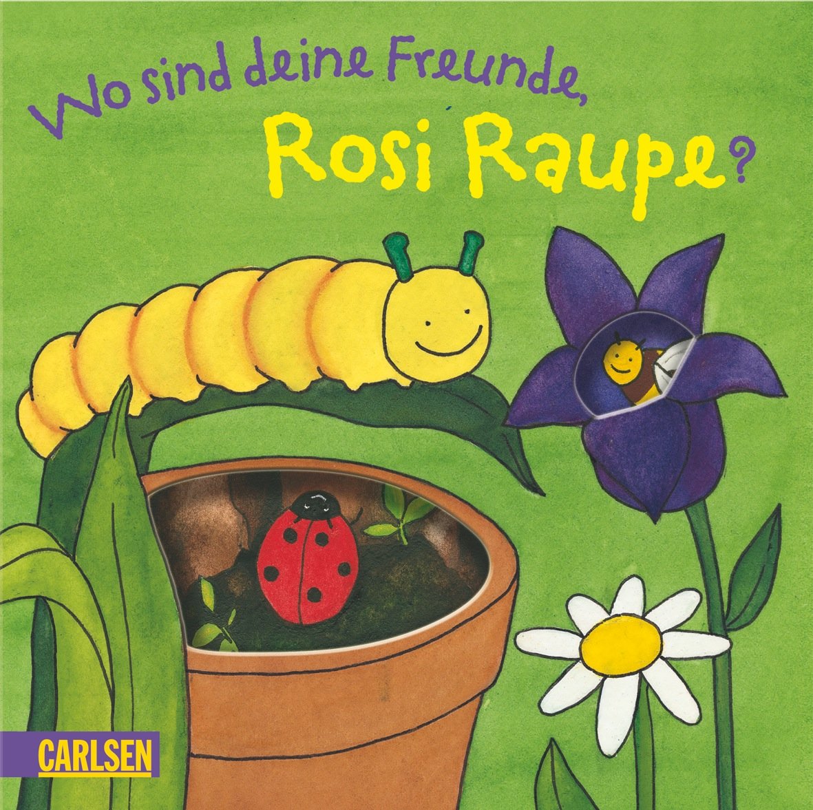 Kleine Raupe Rosi: Wo sind deine Freunde, Rosi Raupe? Children's books
