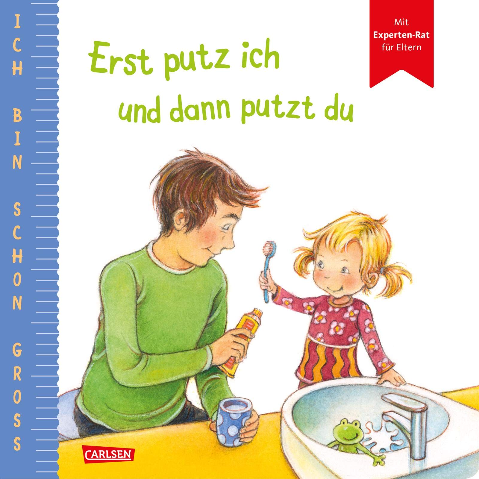 Ich bin schon groß: Erst putz ich und dann putzt du Parents & Children