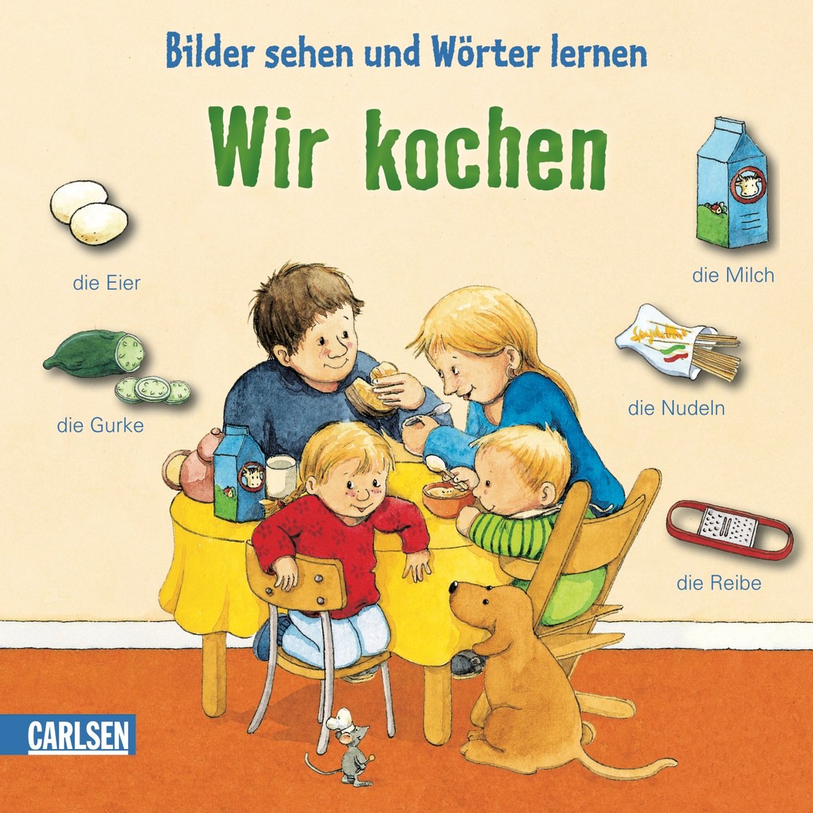 Bilder sehen und Wörter lernen: Wir kochen Children's books