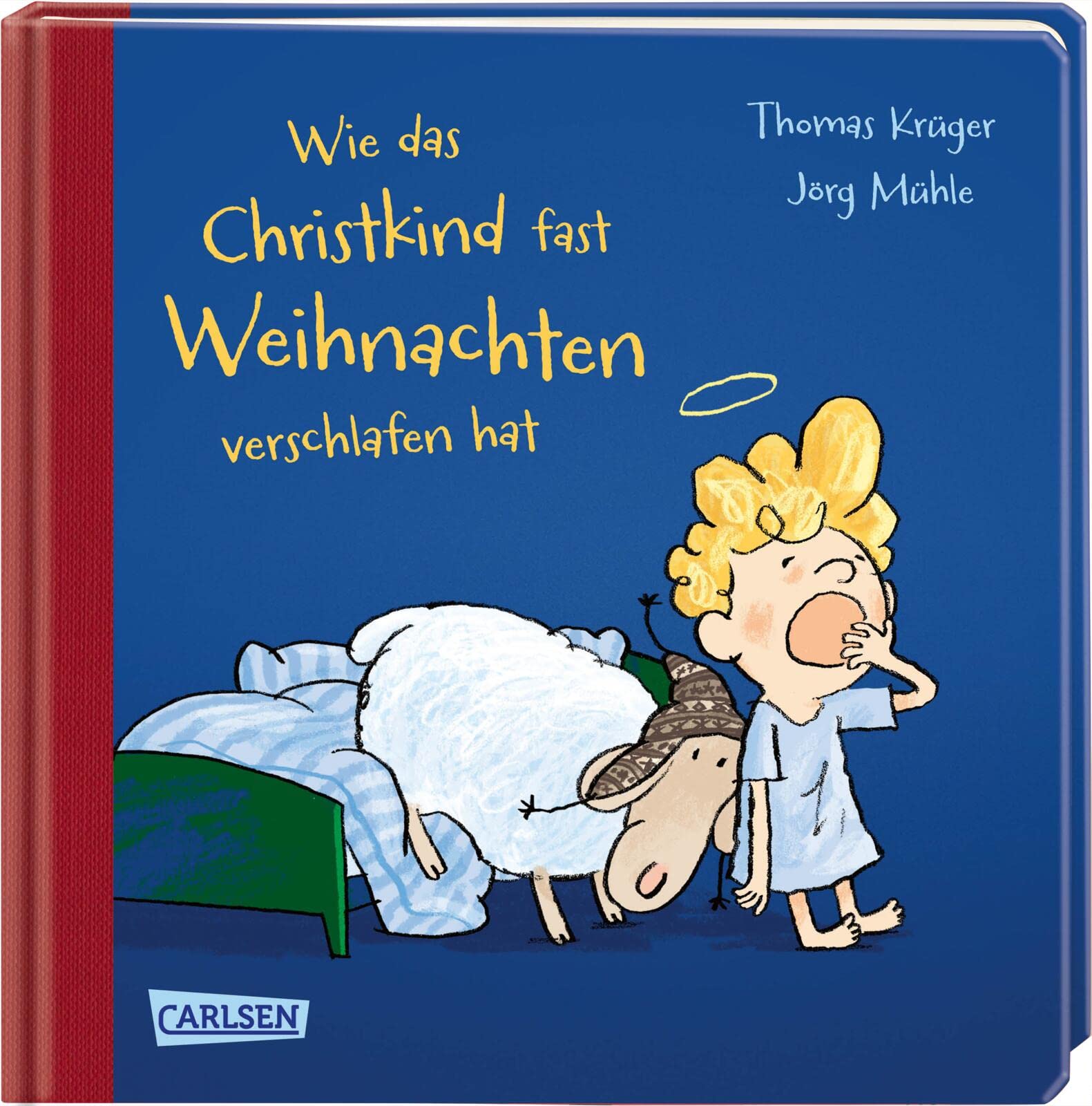 Wie das Christkind fast Weihnachten verschlafen hat book