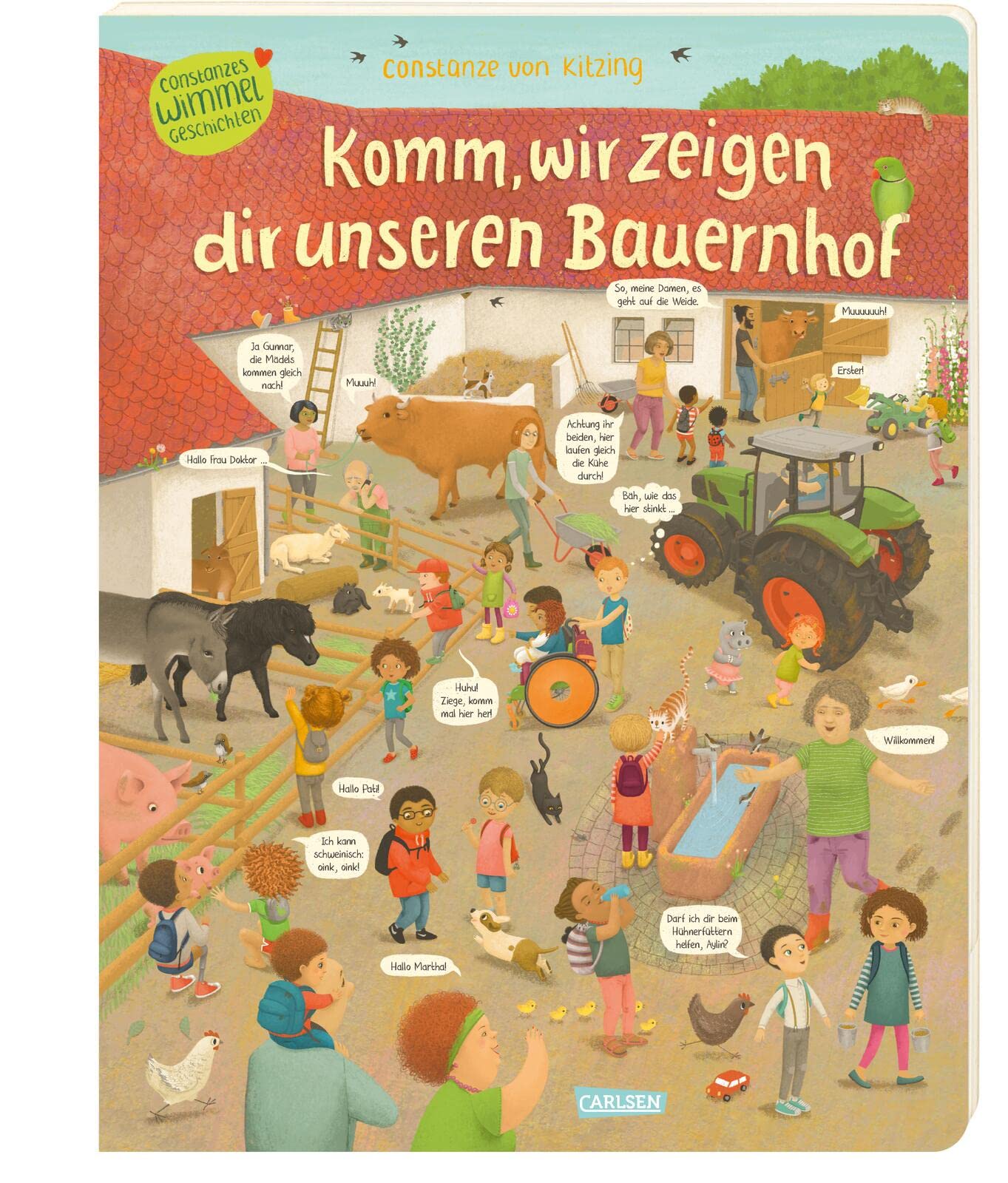 Komm, wir zeigen dir unseren Bauernhof (Constanze von Kitzings Wimmelgeschichten 3) Non-fiction
