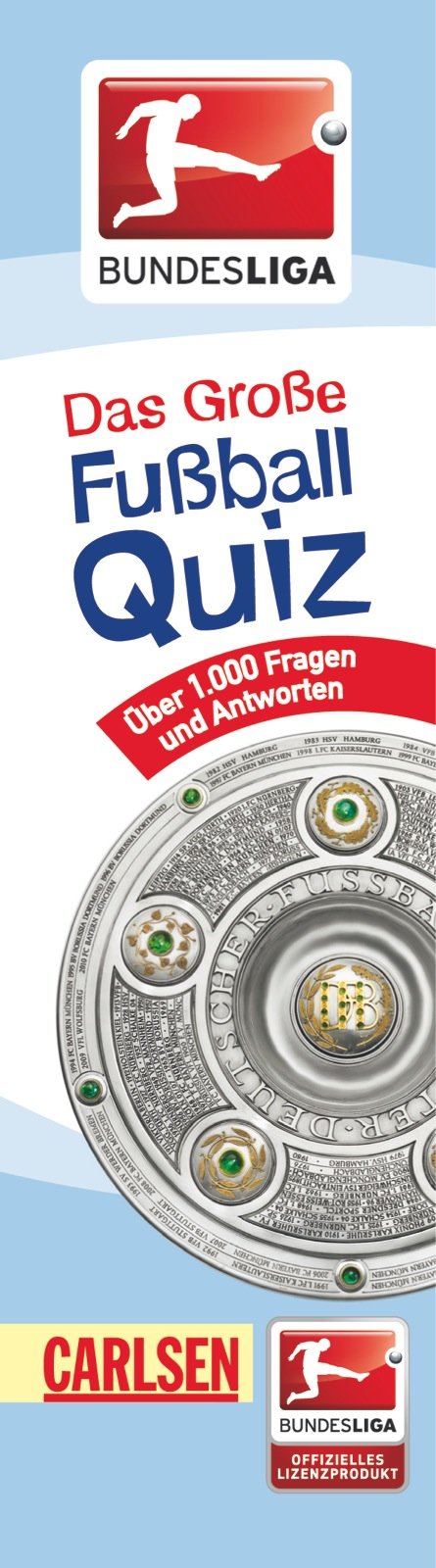 Bundesliga Das große Fußball-Quiz: Quizfächer: Über 1.000 Fragen und Antworten. Quizfächer Non-fiction