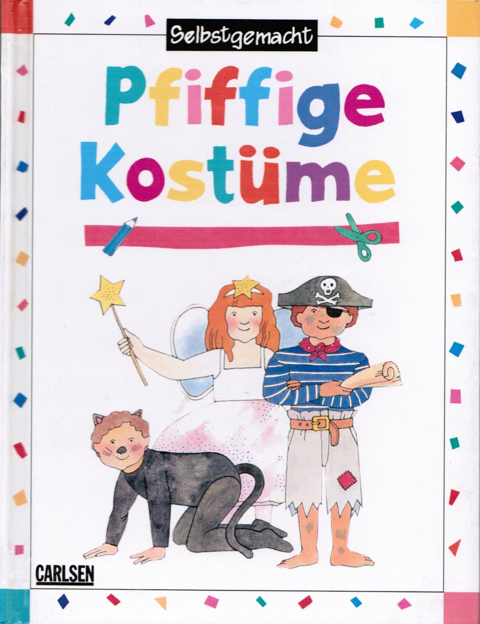 Product Image: Selbstgemacht. Pfiffige Kostüme