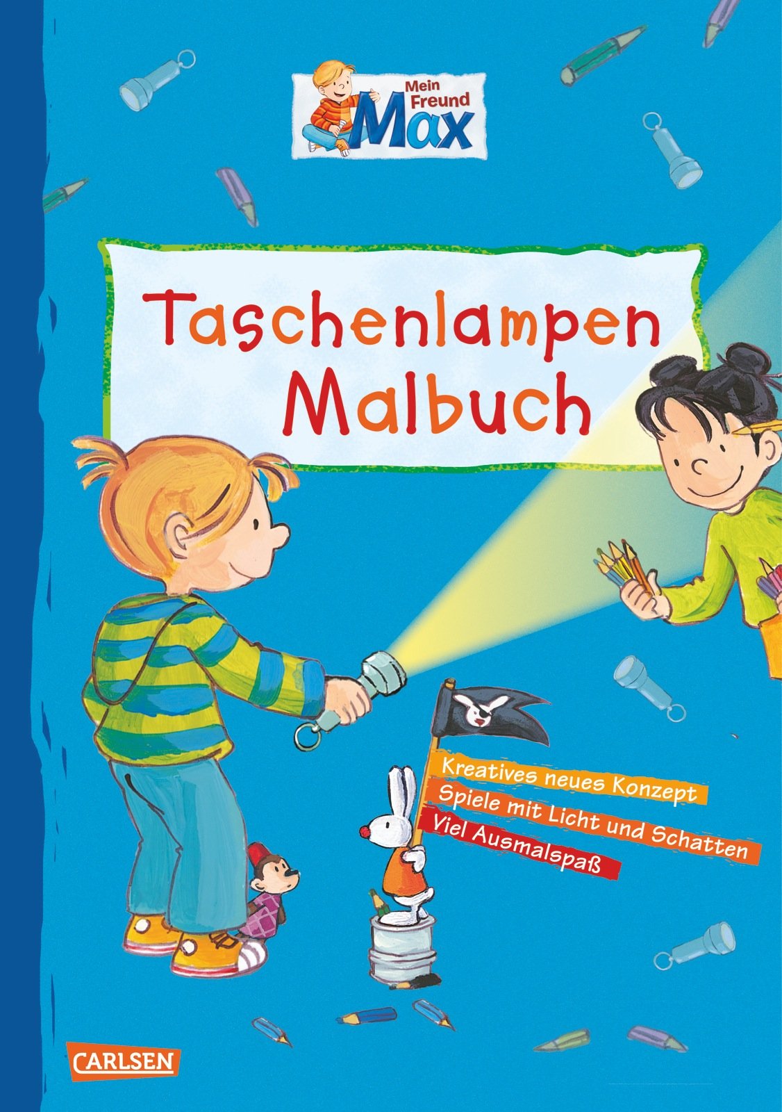 Max Blaue Reihe: Mein Freund Max - Das Taschenlampen-Malbuch: Spiele mit Licht und Schatten; Viel Ausmalspaß Non-fiction