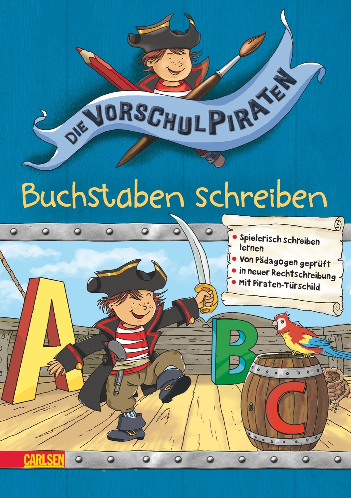Die Vorschul-Piraten: Die Vorschul-Piraten - Buchstaben schreiben Non-fiction