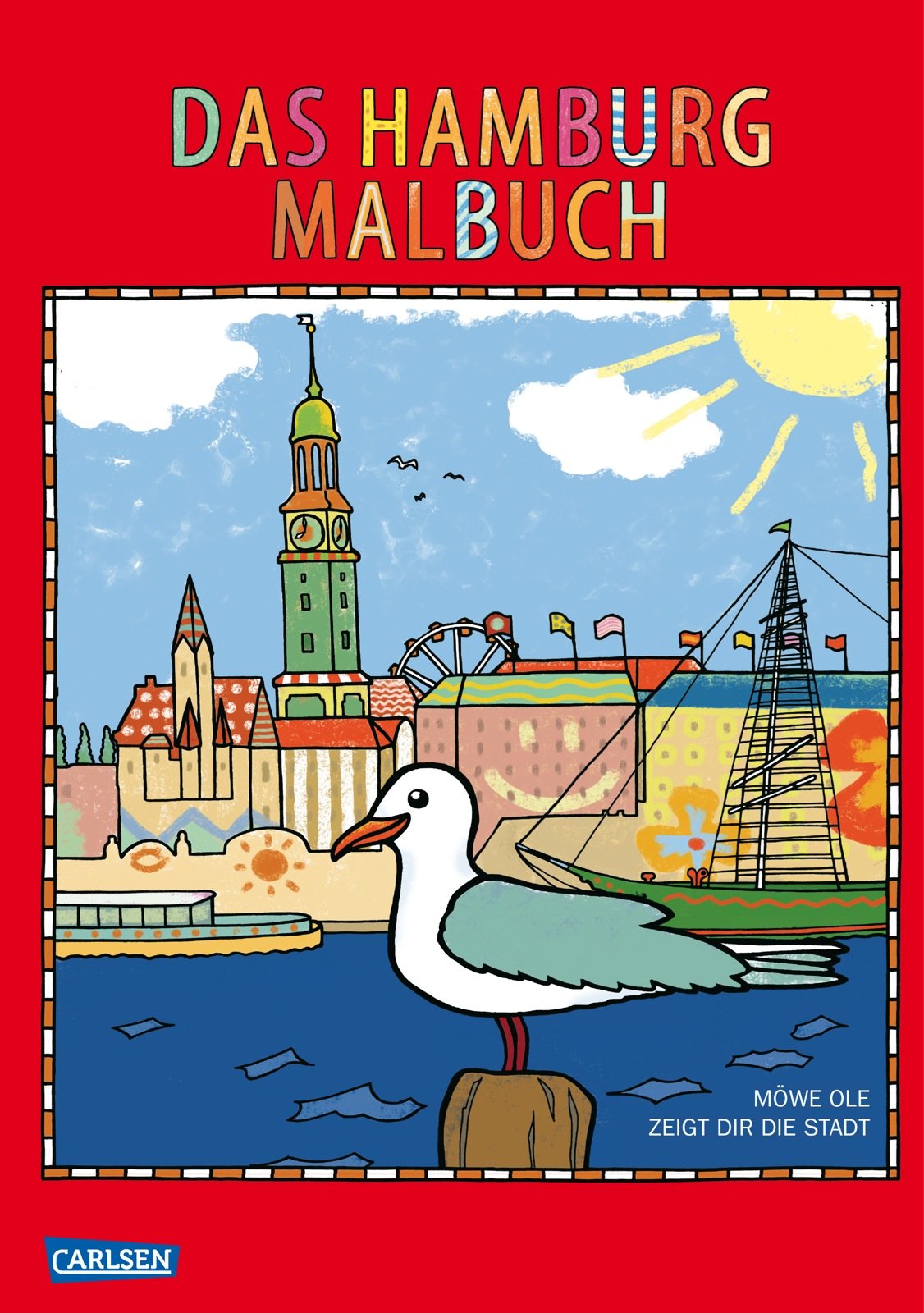 Das Hamburg Malbuch: Möwe Ole zeigt dir die Stadt; Tiptoi & Games