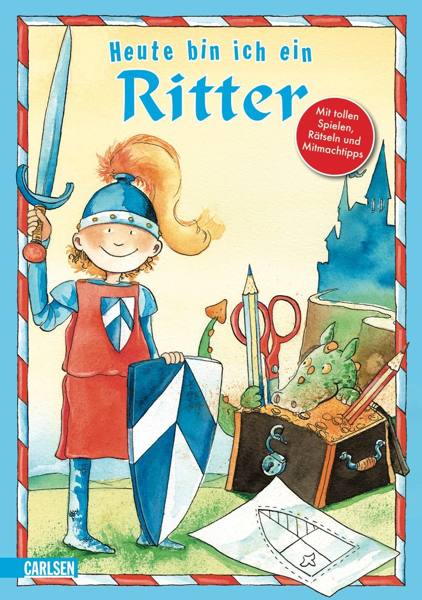 Heute bin ich ... ein Ritter: Mit tollen Spielen, Rätsel und Mitmachtipps Tiptoi & Games