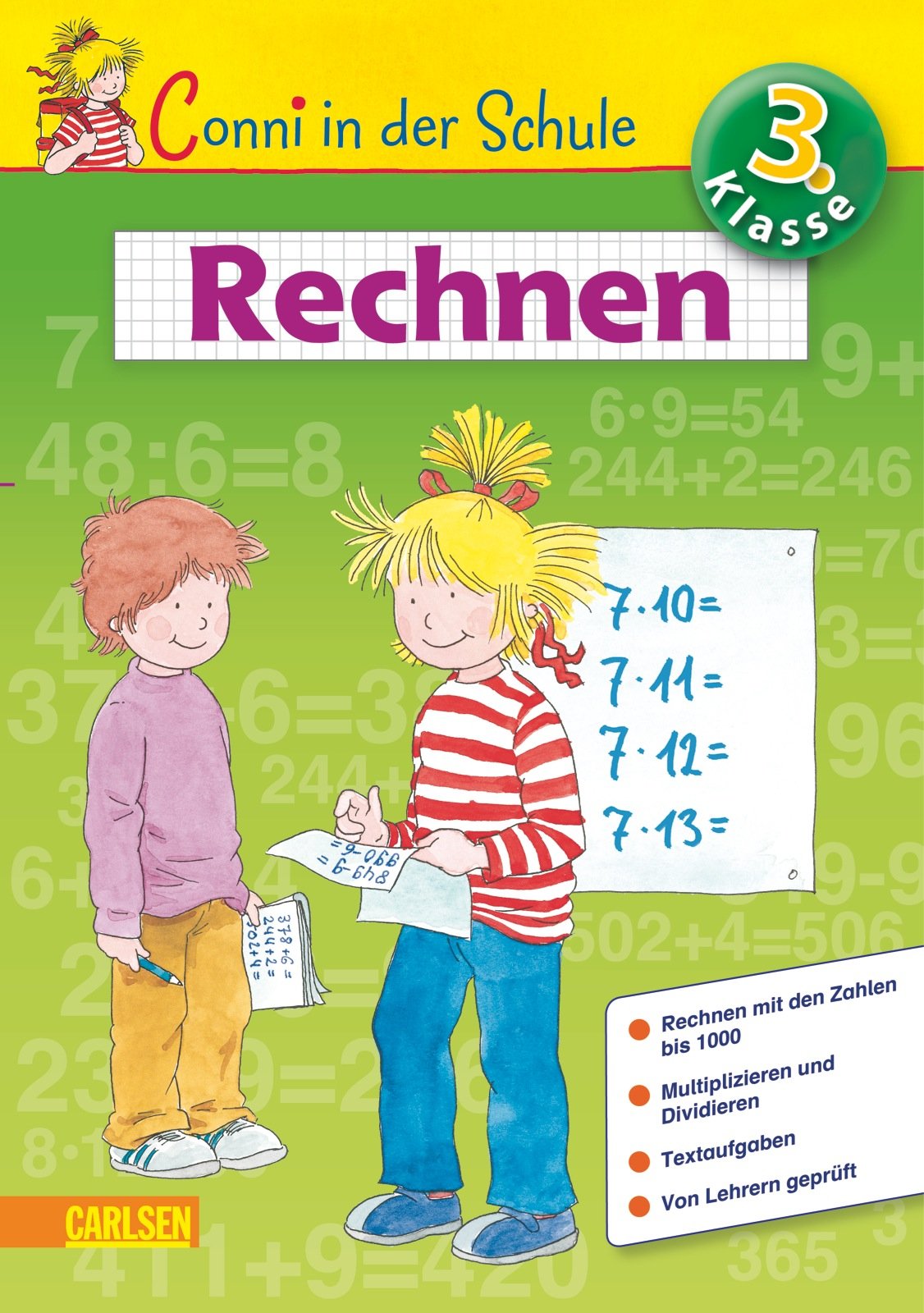 Conni in der Schule: 3. Klasse Rechnen: Rechnen mit den Zahlen bis 1000. Multiplizieren und Dividieren. Mit vielen Rechentipps. Von Lehrern geprüft Study Guides