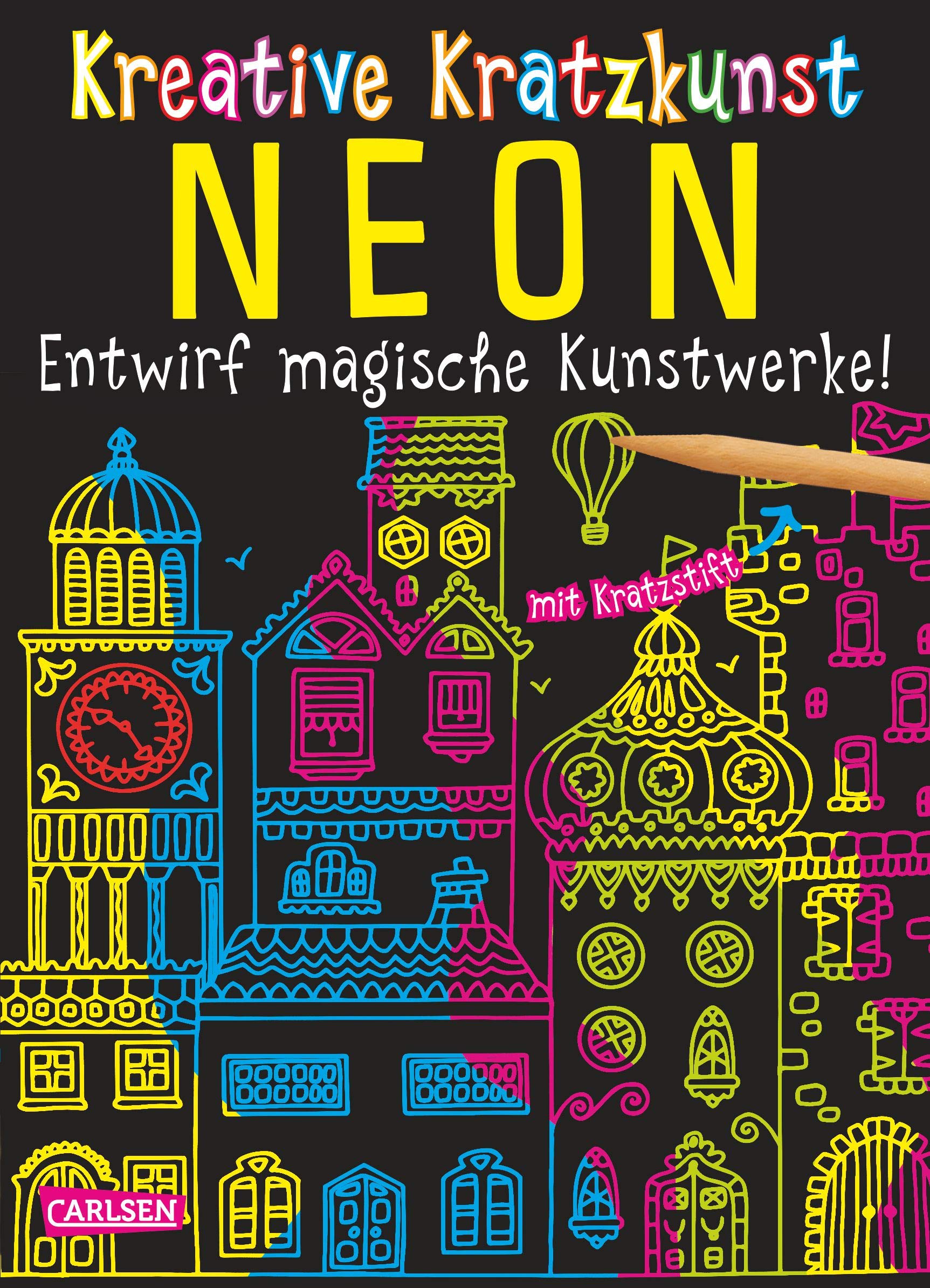 Kreative Kratzkunst: Neon: Set mit 10 Kratzbildern, Anleitungsbuch und Holzstift Non-fiction
